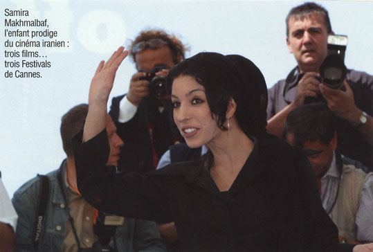 Cannes film festival with her film "Black board" 2000